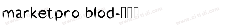 marketpro blod字体转换